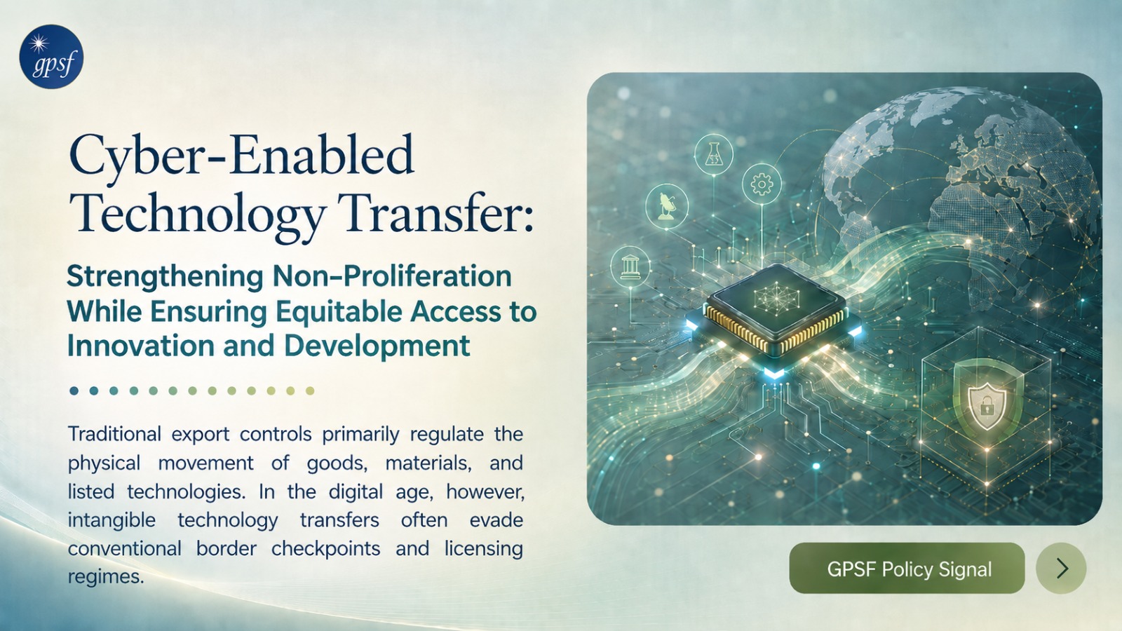 Cyber-Enabled Technology Transfer: Strengthening Non-Proliferation While Ensuring Equitable Access
