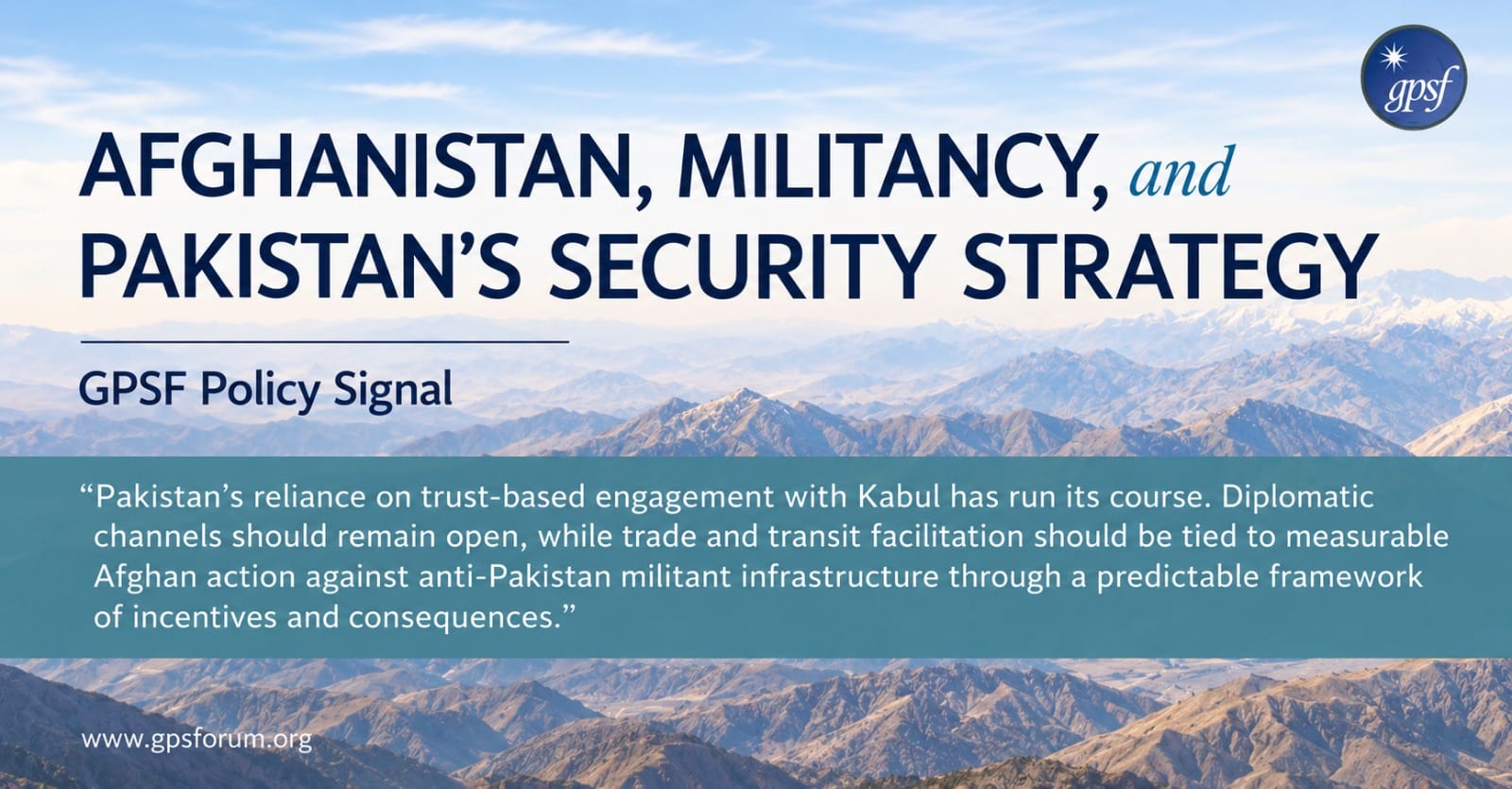 Afghanistan, Militancy, and Pakistan's Security Strategy
